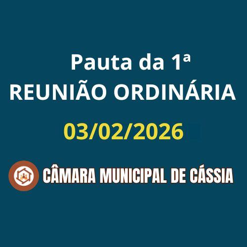 PAUTA DA 1ª REUNIÃO ORDINÁRIA – 2026
