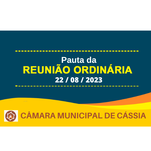 Pauta da 12ª Sessão Ordinária do º Ano da Legislatura 2021/2024