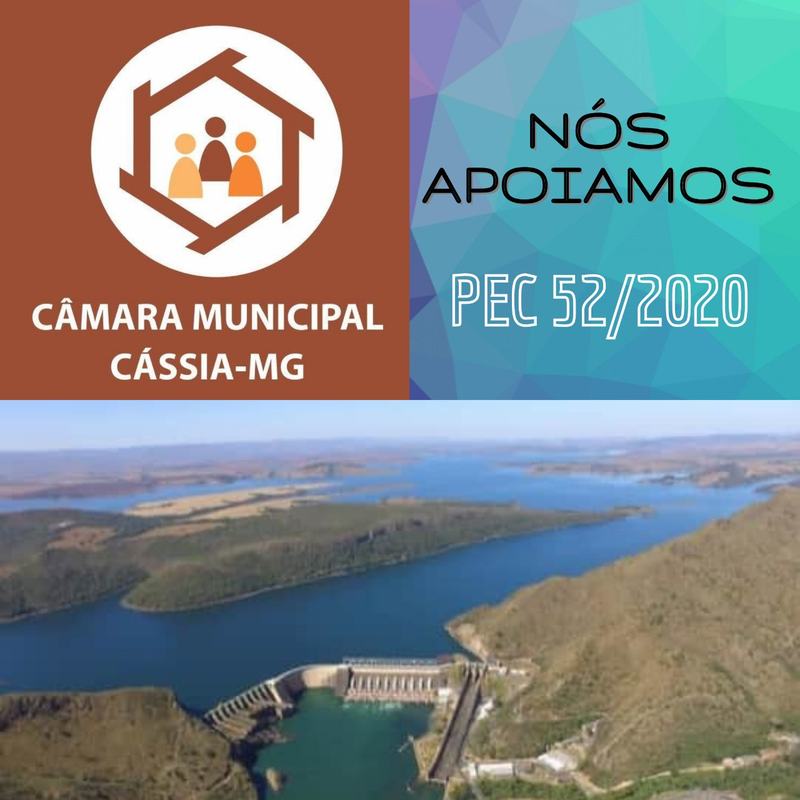 [ A CÂMARA MUNICIPAL DE CÁSSIA APOIA A PEC-52. ]